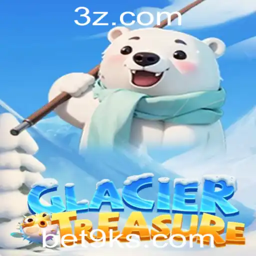 Explorando o Mundo de GlacierTreasure e Sua Conexão com Bet9k