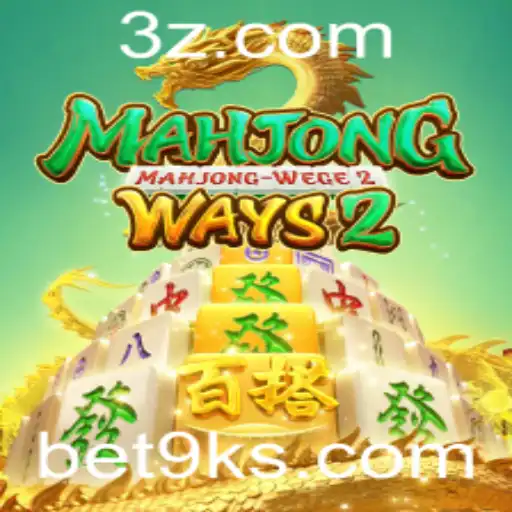 Descubra o Fascinante Mundo de MahjongWays2 com Bet9k