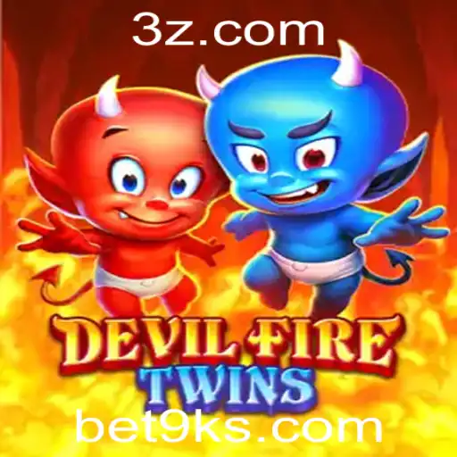 Explorando o Universo de DevilFireTwins na Plataforma Bet9k
