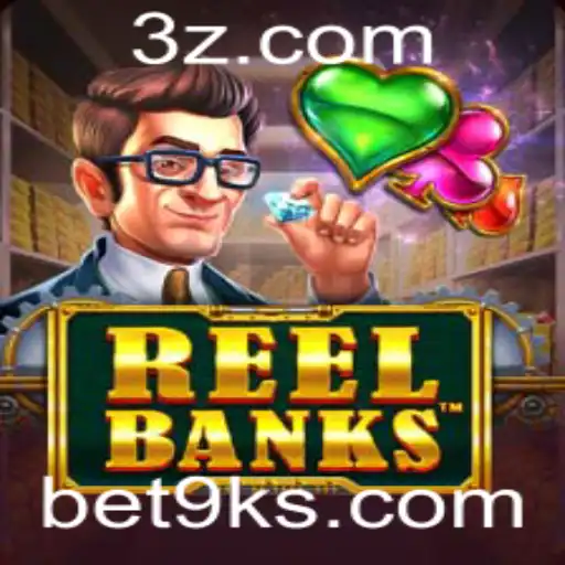 Explore o Fascinante Mundo do Jogo ReelBanks na Plataforma Bet9k