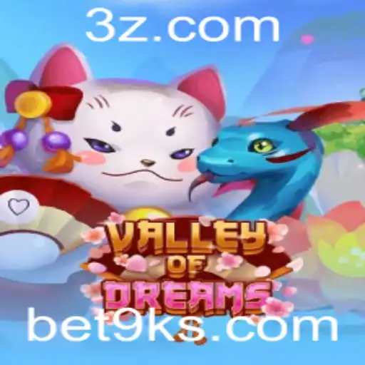 Explorando o Universo de ValleyofDreams com Bet9k